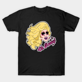 Oh Honey! T-Shirt